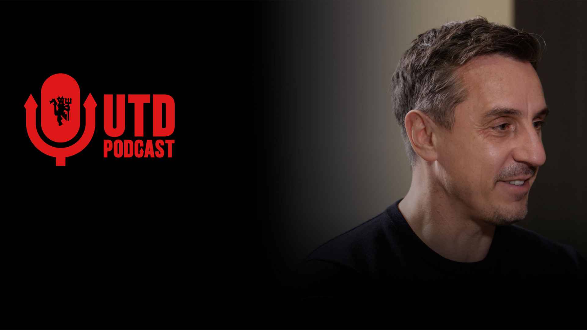 UTD Podcast series 5 episode 197 with Gary Neville | Manchester United